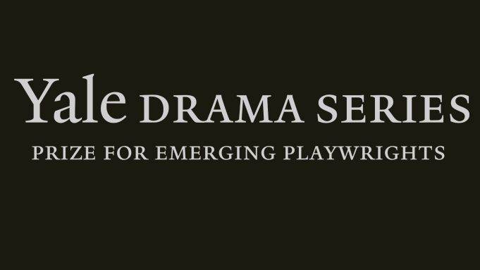 First-Ever Short List Of Contenders For The Yale Drama Series Prize has been announced