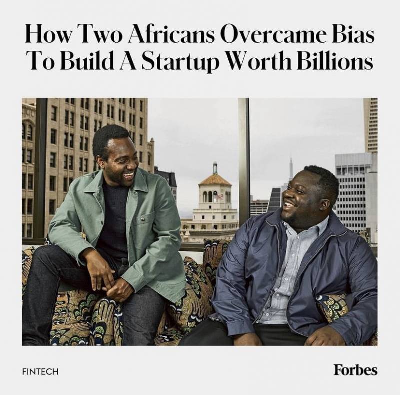 How Two Africans Overcame Bias To Build A Startup Worth Billions 