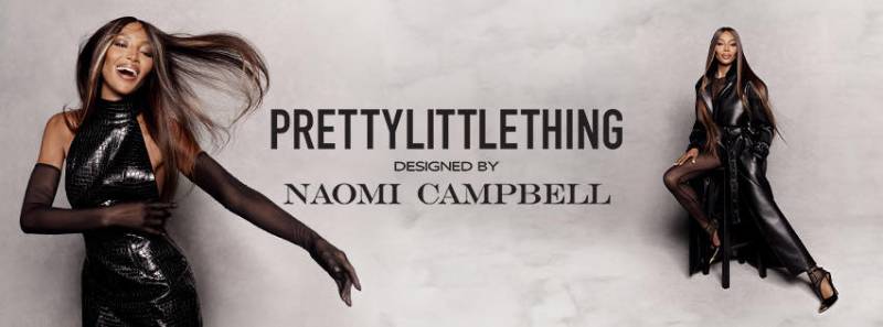 Naomi Campbell - PrettyLittleThing