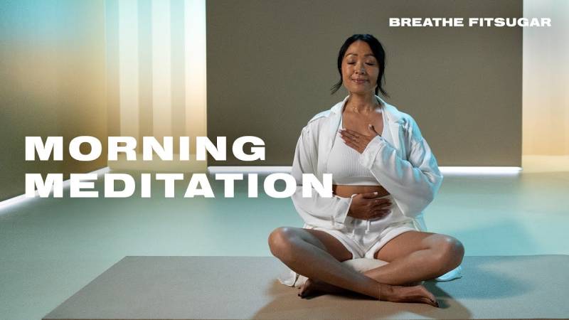 10-Minute Morning Meditation