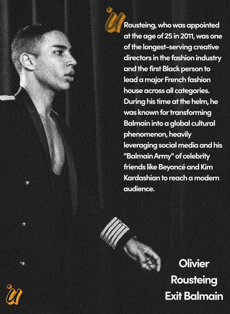 Olivier Rousteing Exit Balmain