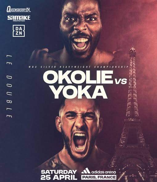 The Siege of Paris: Why Okolie vs. Yoka is a High-Stakes