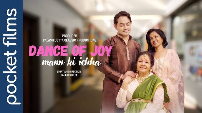 Dance Of Joy ( Mann Ki Ichha )