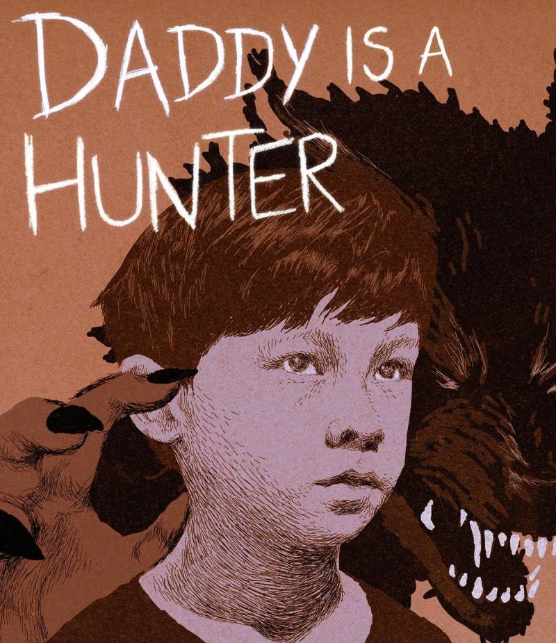 Daddy is a Hunter